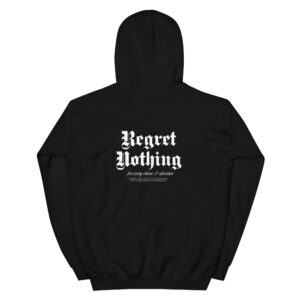 Regret Nothing